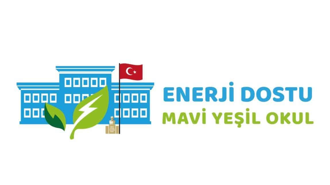 Enerji Dostu Mavi Yeşil Okul Projesi Okulumuzda Başarıyla Uygulanıyor